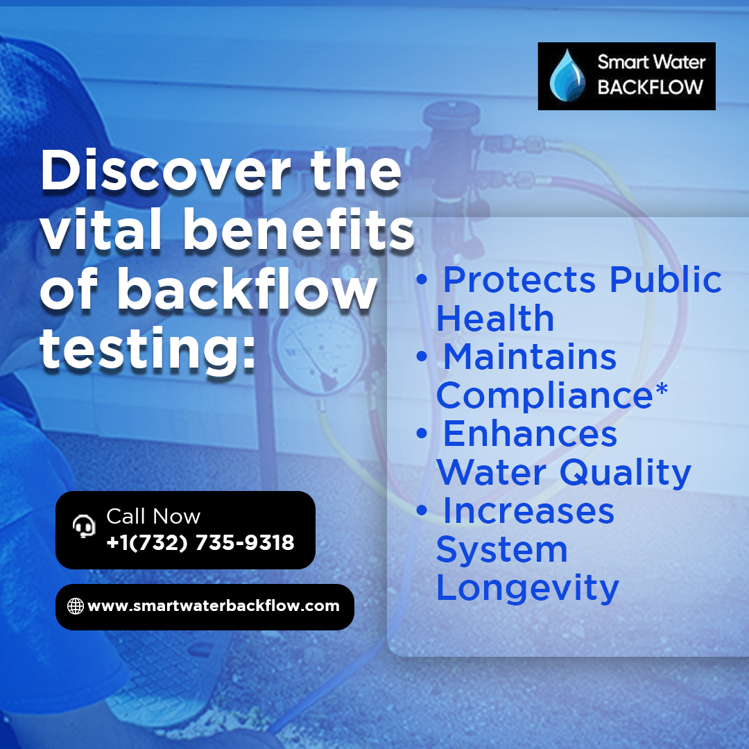 Discover the vital benefits of backflow testing